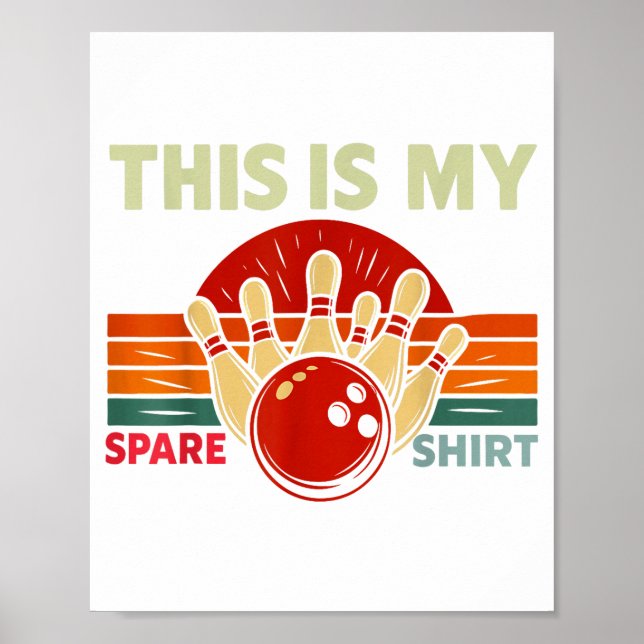 Póster This Is My Spare Bowling Funny Bowler Men Women Ki (Frente)