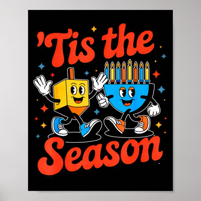 Póster This Is The Season Happy Hanukkah Funny Jewish Cha (Frente)