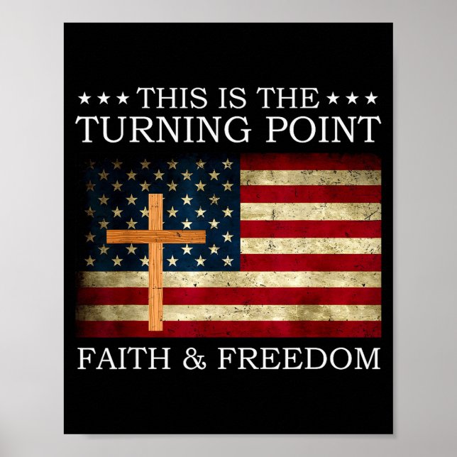 Póster This Is The Turning Point Patriotic Christian Fait (Frente)