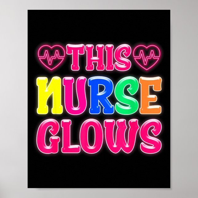 Póster This Nurse Glows Nursing Glow Retro  (Frente)
