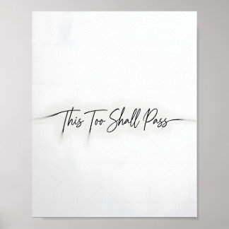 Póster This Too Shall Pass Motivational Quote Poster
