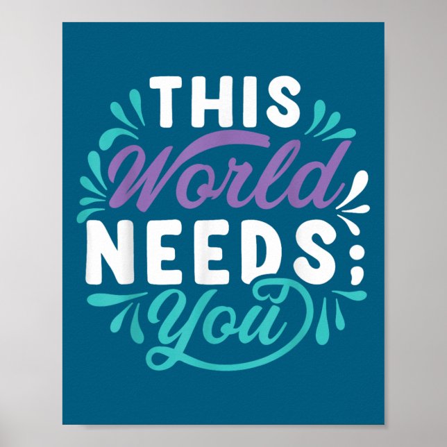 Póster This World Needs You  (Frente)