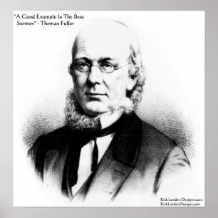 Póster Thomas Fuller "Mejor Sermón" Wisdom Quote Poster