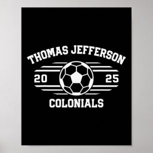 Póster Thomas Jefferson Coloniales Fútbol Byll 2025