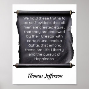 Póster Thomas Jefferson -- Sostenemos que estas verdades 