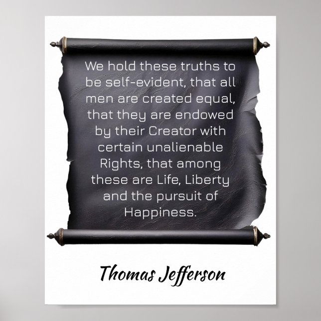 Póster Thomas Jefferson -- Sostenemos que estas verdades  (Frente)