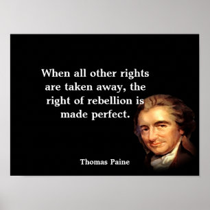 Póster Thomas Paine Cita Sobre La Derecha De La Rebelión