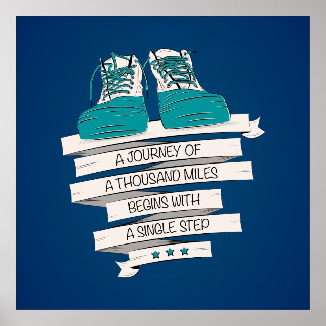 Póster thousand miles begins with a single step (Frente)