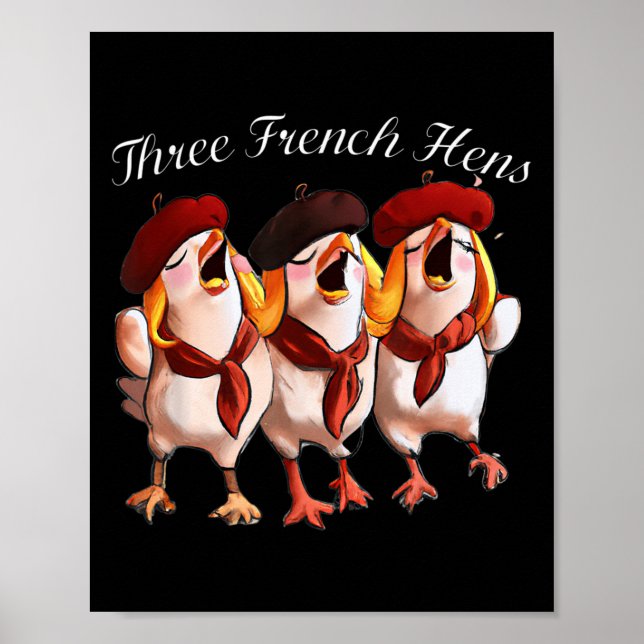 Póster Three French Hens Singing The 12 Days Song, Christ (Frente)