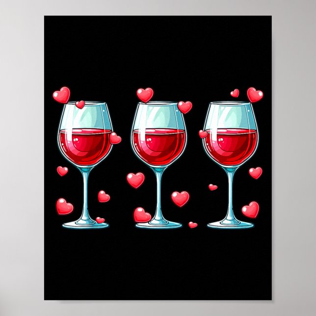 Póster Three Gles Of Wine Valentine's Day Couple Funny Dr (Frente)