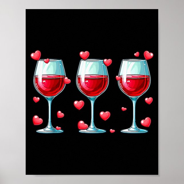 Póster Three Gles Of Wine Valentines Day Couple Funny Dri (Frente)