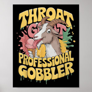 Póster Throat Goat Profesional Gobbler Retro Inapropiado
