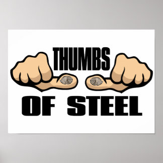 Póster Thumbs of Steel