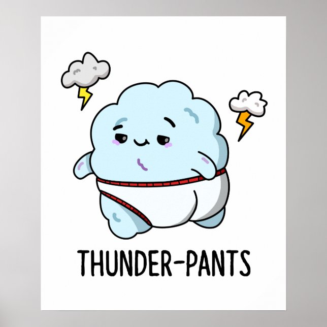 Póster Thunderpantalones Funny Cloud Underwear Pun (Frente)