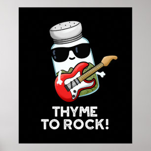 Póster Thyme To Rock Funny Herb Pun Dark BG