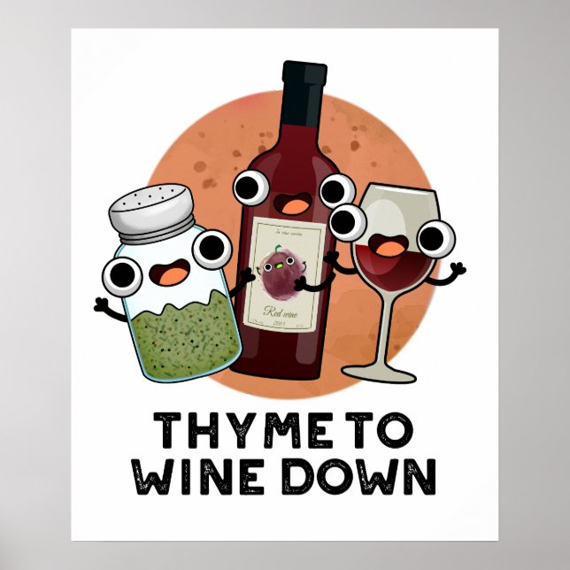Póster Thyme To Wdown Funny Chill Pun (Frente)