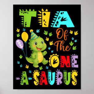 Póster Tía del One-A-Saurus cumpleaños 1 niño dinosaurio