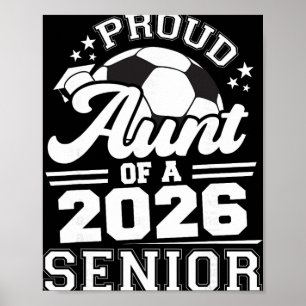 Póster Tía orgullosa de una graduación de fútbol de últim