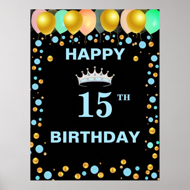 Póster Tiara, Globos y Confetti de Oro 15º cumpleaños (Frente)