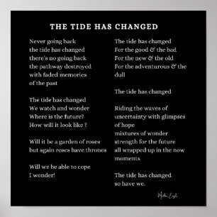 Póster Tide ha cambiado nuevo poema de inicio nuevo