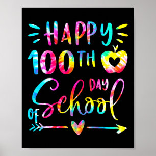 Póster Tie Dye Feliz 100º Día Escuela Maestro Estudiante 