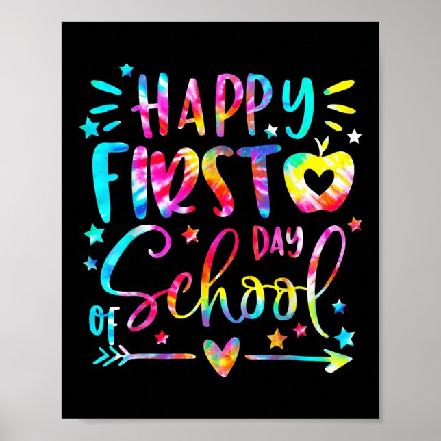 Póster Tie Dye Happy First Day Of Back To School Teacher  (Frente)