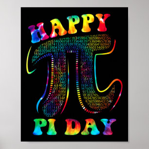 Póster Tie Dye Happy Pi Day 3.14 Math Teacher Kids Wo