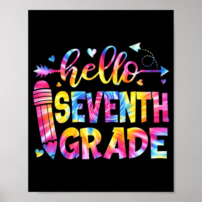Póster Tie Dye Hola Estudiante De Séptimo Grado De Vez En (Frente)