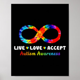 Póster Tie Dye Infinity Symbol Live Love Accept Autism Aw