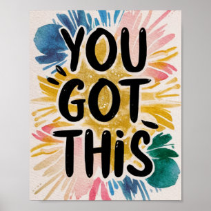 Póster Tienes Esta Colorida Pintura Inspiradora