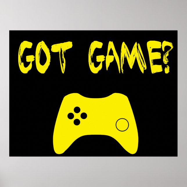 Póster ¿Tienes juego? Funny Gamer Poster (Frente)