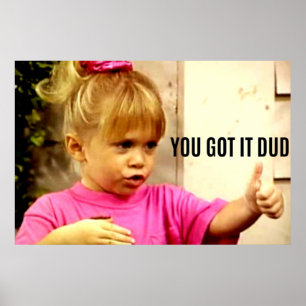 PÓSTER TIENES QUE HACERLO DUDE