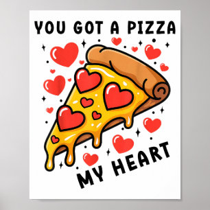 Póster Tienes una pizza de mi corazón divertido día de Sa
