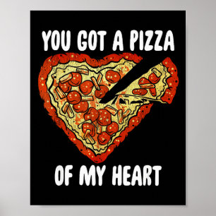 Póster Tienes una porción de mi corazón Camiseta Divertid