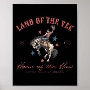Póster Tierra de Yee Hogar de Haw 4 de julio País 