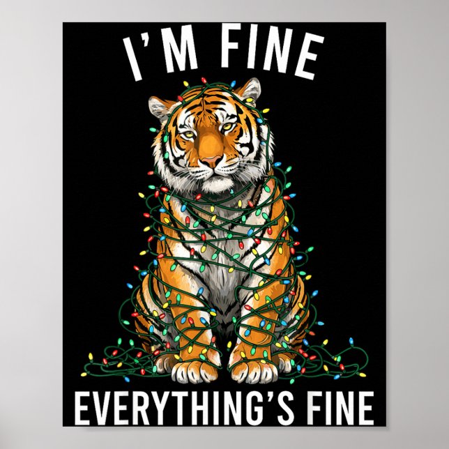 Póster Tiger Christmas I'm Fine Everything Is Fine Wildli (Frente)