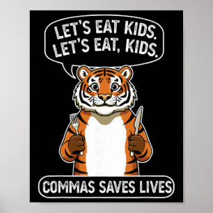 Póster Tigre Divertido Comas Vamos a Comer Niños Salva Vi