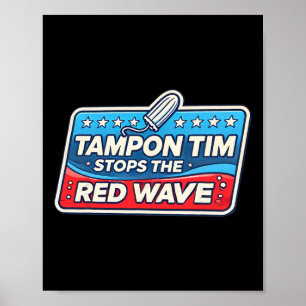 Póster Tim Governor Tim Walz Funny Político