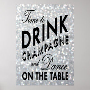 Póster Time to Drink Champagne Silver Poster