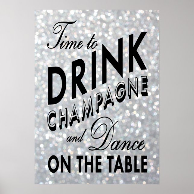 Póster Time to Drink Champagne Silver Poster (Frente)