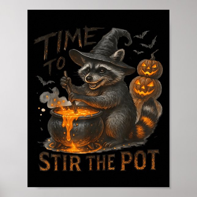 Póster Time To Stir T Funny Raccoon Retro Halloween Anima (Frente)