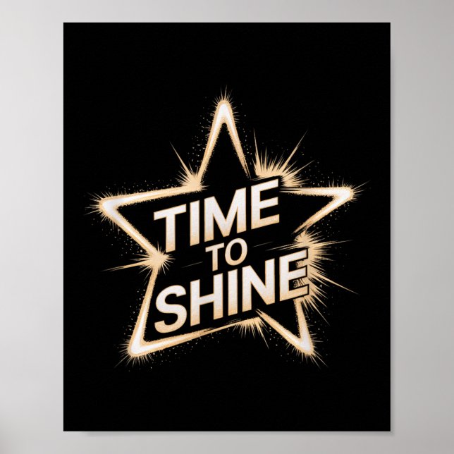 Póster Time Women To Shine Motivational Star Men Kids  (Frente)