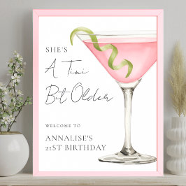 Póster Tini Bit Older Martini Birthday Party Welcome Sign