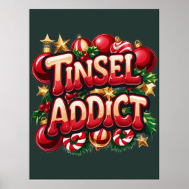 Póster Tinsel Addict Fun