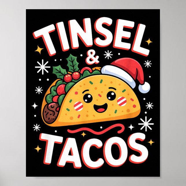 Póster Tinsel And Tacos Cute Christmas Mexican Food Fun  (Frente)
