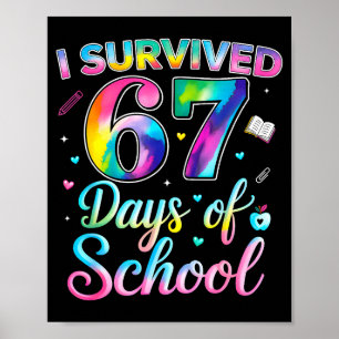 Póster Tinte Tie Dye Sobreviví 67 Días De Colegio Gracios