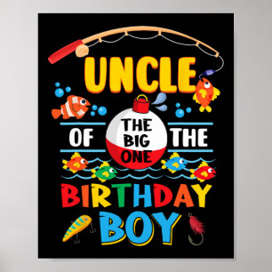 Póster Tío Del Gran Pescador Primer Cumpleaños Ofishall