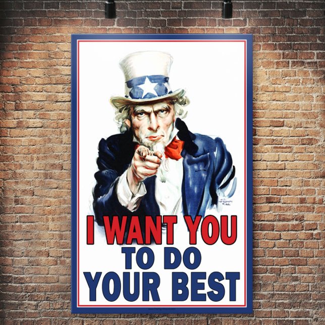 Póster Tío Sam quiere que hagas lo mejor que puedas (Uncle Sam poster)
