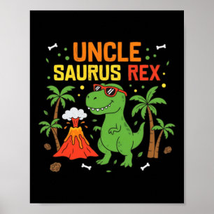Póster Tío Saurus Rex Dinosaurio Tío Chiste