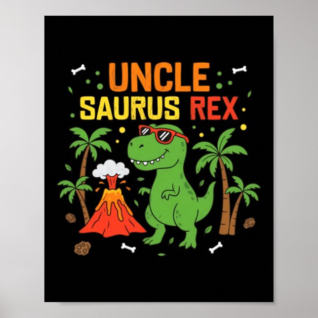 Póster Tío Saurus Rex Dinosaurio Tío Chiste (Frente)